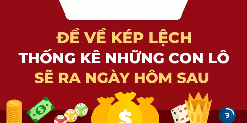 Kép Lệch Là Gì? Bật Mí Cách Soi Cầu Kép Lệch Từ Chuyên Gia