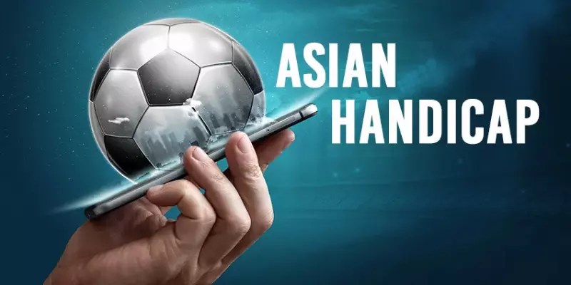 Tìm hiểu chi tiết về Asian Odds